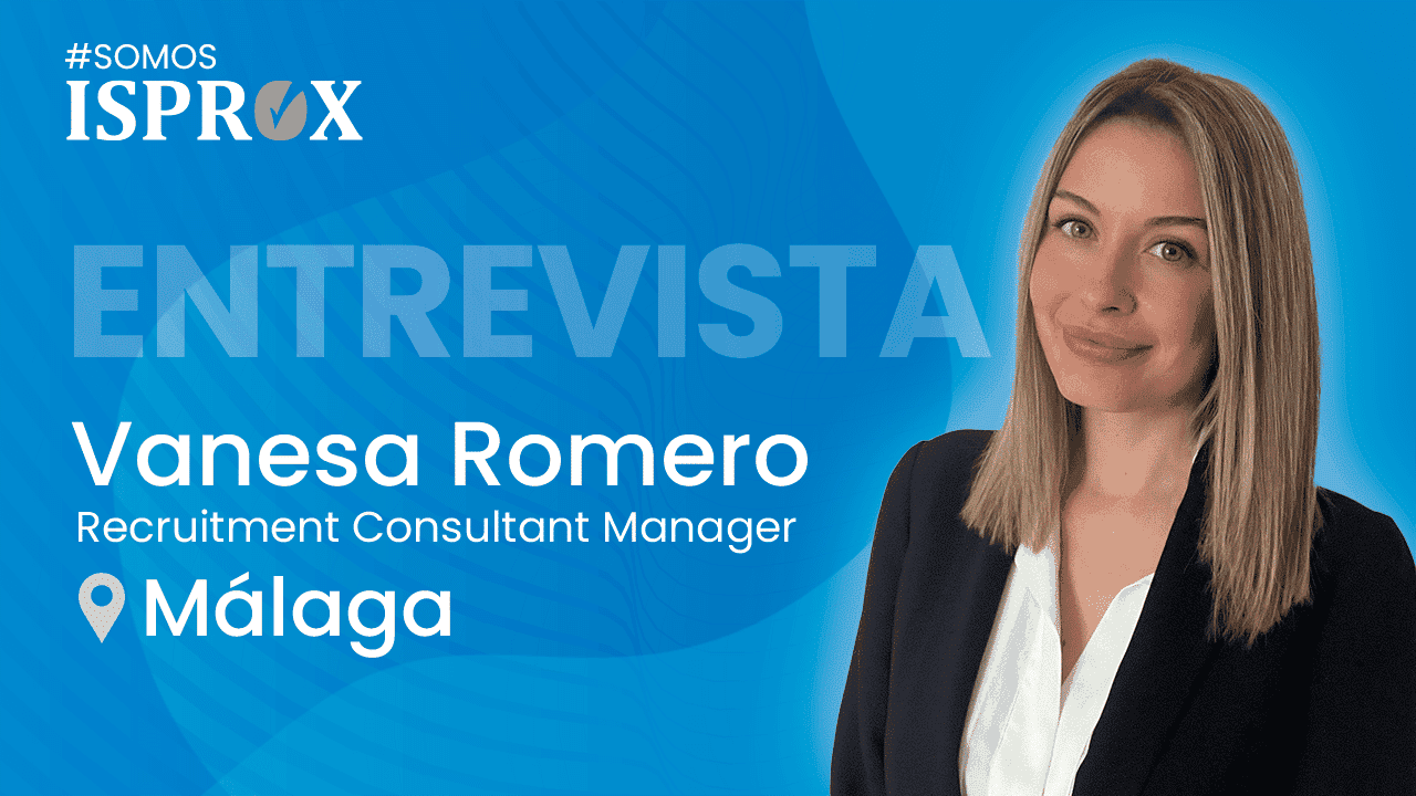 Entrevista a Vanesa Romero #SomosISPROX