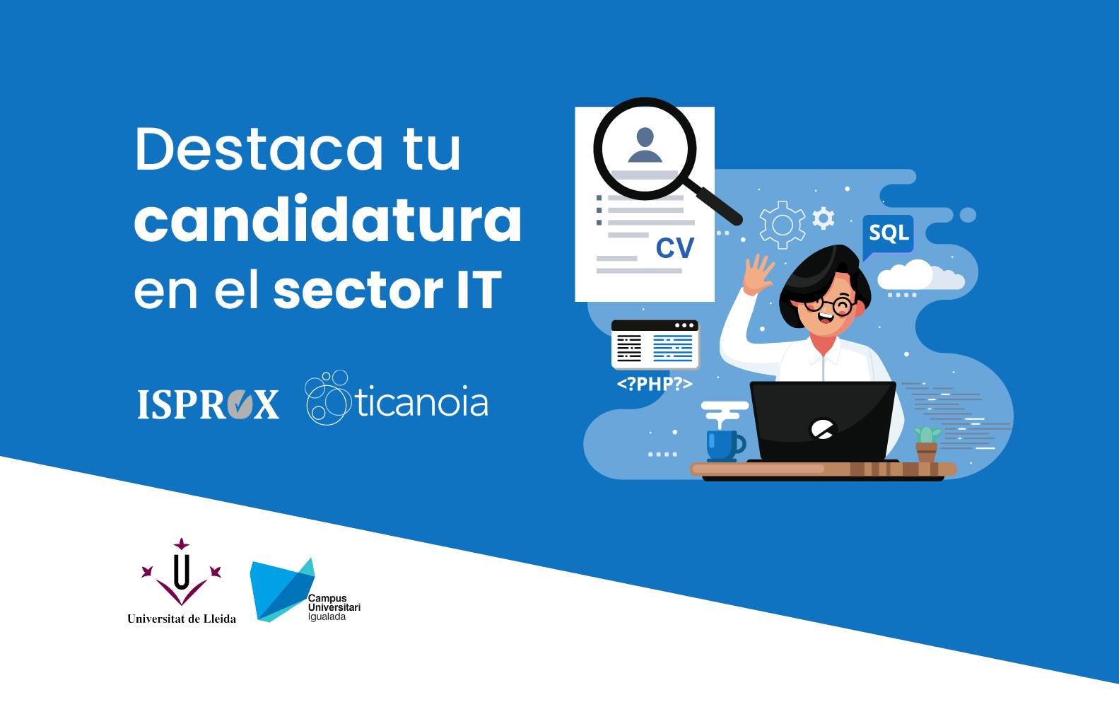 Seminari online: Destaca la teva candidatura al sector IT