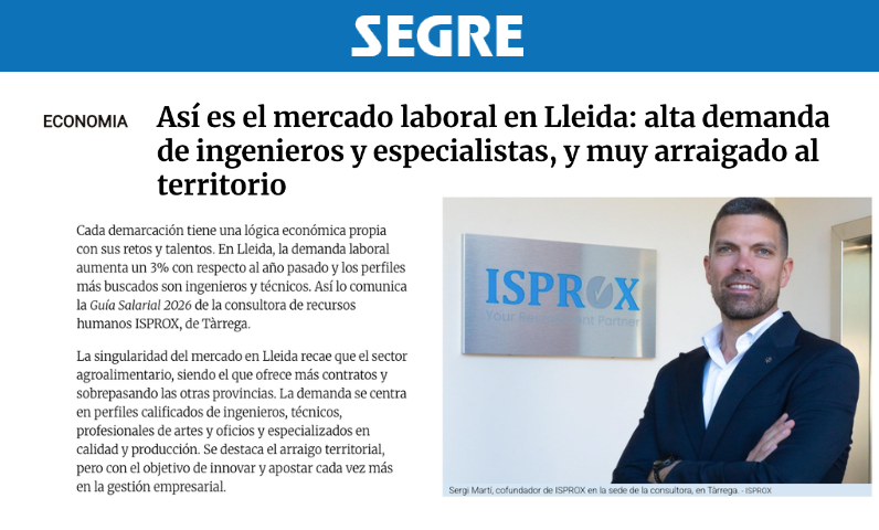 SEGRE – Guía Salarial 2026: Así es el mercado laboral en Lleida: alta demanda de ingenieros y especialistas, y muy arraigado al territorio