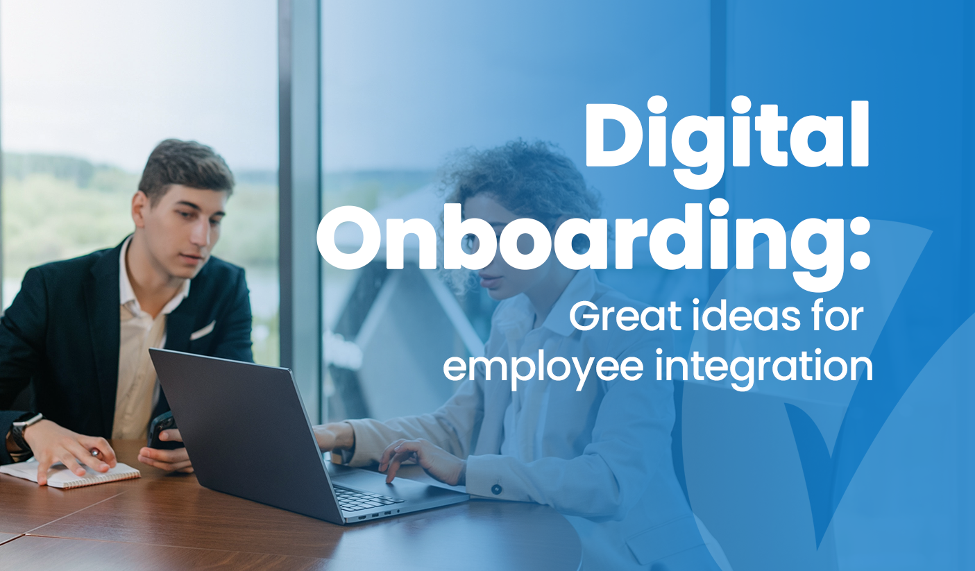 Digital onboarding: what is it and why implement it?